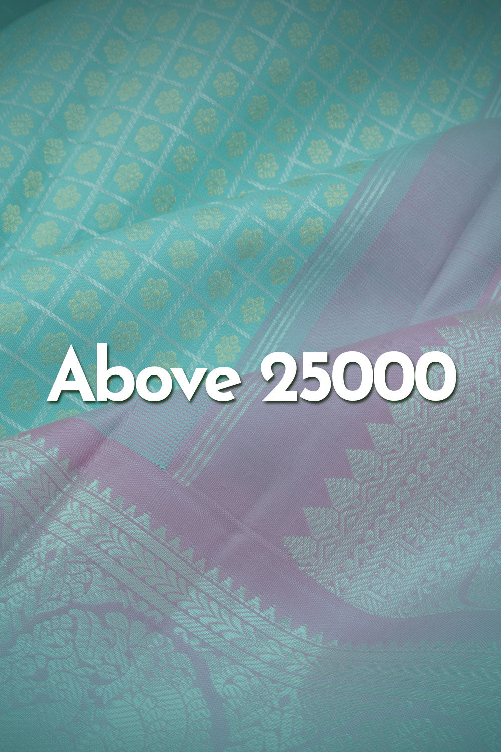 Sarees above 25000